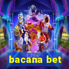 bacana bet